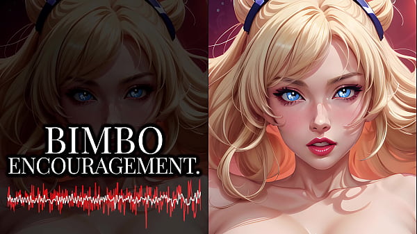 F4A | Erotic Audio | Bimbo Encouragemen